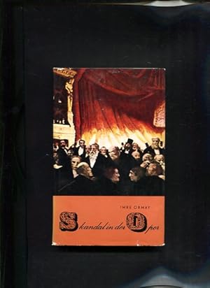 Bild des Verkufers fr Skandal in der Oper 4 denkwrdige Premieren zum Verkauf von Antiquariat Buchkauz