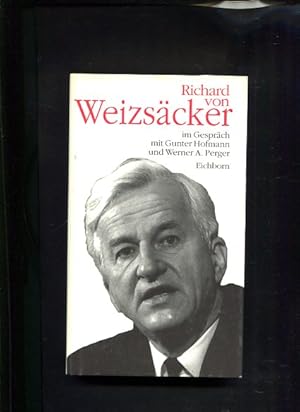 Bild des Verkufers fr Richard von Weizscker im Gesprch mit Gunter Hofmann und Werner A. Perger zum Verkauf von Antiquariat Buchkauz