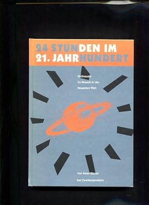 Seller image for 24 Stunden im 21. Jahrhundert onlinesein ; zu Besuch in der neusten Welt KiWi ; 425 2 Auflage for sale by Antiquariat Buchkauz