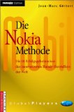 Bild des Verkufers fr Die Nokia-Methode : die 10 Erfolgsgeheimnisse des innovativsten Handy-Herstellers der Welt. Manager-Magazin-Edition Ueberreuter Wirtschaft zum Verkauf von Antiquariat Buchkauz