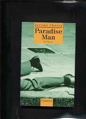 Bild des Verkufers fr Paradise man Roman Claassen extra zum Verkauf von Antiquariat Buchkauz