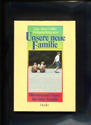 Seller image for Unsere neue Familie for sale by Antiquariat Buchkauz