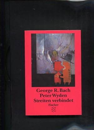 Imagen del vendedor de Streiten verbindet : Spielregeln fr Liebe und Ehe. [Fischer-Taschenbcher] , 11301 a la venta por Antiquariat Buchkauz