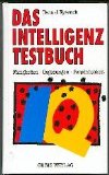 Bild des Verkufers fr Ihre Intelligenz auf dem Prfstand. Mit Tests fr Superintelligente. Fhigkeiten, Begabungen, Persnlichkeit. Vom Autor genehmigte dt. Einrichtung durch Anita Otto. zum Verkauf von Antiquariat Buchkauz