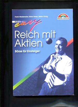 Imagen del vendedor de Reich mit Aktien Brse fr Einsteiger M & T easy a la venta por Antiquariat Buchkauz