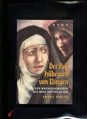 Imagen del vendedor de Der Fall Hildegard von Bingen Ein Kriminalroman aus dem Mittelalter a la venta por Antiquariat Buchkauz