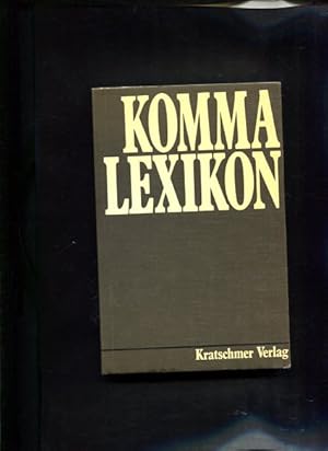 Imagen del vendedor de Komma-Lexikon Nachschlagewerk z. Zeichensetzung a la venta por Antiquariat Buchkauz