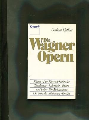 Die Wagner Opern.