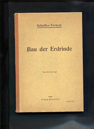 Seller image for Bau der Erdrinde Einfhrung in die Lehre von der Mineralien und in die allgemeine Geologie for sale by Antiquariat Buchkauz