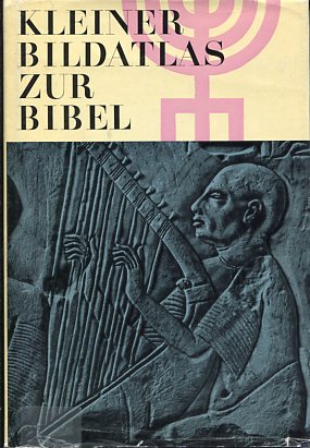 Bild des Verkufers fr Kleiner Bildatlas zur Bibel zum Verkauf von Antiquariat Buchkauz