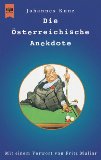 Bild des Verkufers fr Die sterreichische Anekdote. Mit einem Vorw. von Fritz Muliar. Heyne-Bcher 1, Heyne allgemeine Reihe Nr. 12118. zum Verkauf von Antiquariat Buchkauz