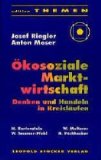 Bild des Verkufers fr kosoziale Marktwirtschaft. Denken und Handeln in Kreislufen. Hrsg. vom kosozialen Forum Steiermark. Mit Beitr. von Martin Bartenstein ., Edition Themen. zum Verkauf von Antiquariat Buchkauz