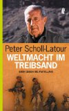 Bild des Verk�ufers f�r Weltmacht im Treibsand : Bush gegen die Ayatollahs. Ullstein ; 36782 zum Verkauf von Antiquariat Buchkauz