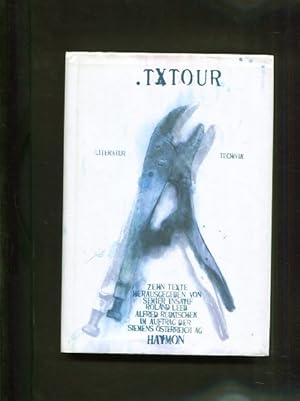 Seller image for .txtour 2000., siemens literaturpreis. literatur - technik. for sale by Antiquariat Buchkauz