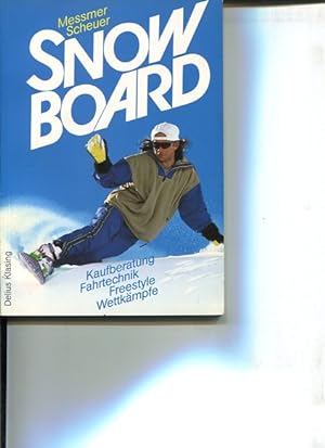 Image du vendeur pour Snowboard. Kaufberatung, Fahrtechnik, Freestyle, Wettkmpfe. mis en vente par Antiquariat Buchkauz