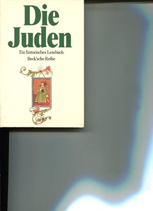 Seller image for Die Juden - Ein historisches Lesebuch. Beck'sche Reihe 410. for sale by Antiquariat Buchkauz