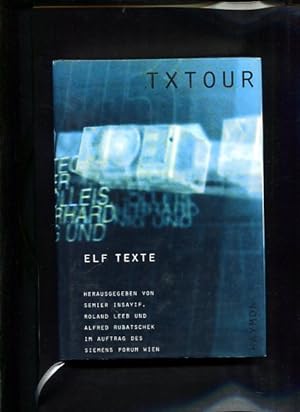 Bild des Verkufers fr txtour 1999 Elf Texte zum Verkauf von Antiquariat Buchkauz