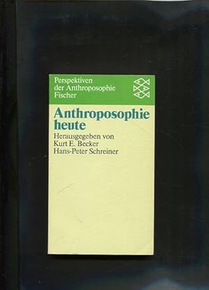 Bild des Verkufers fr Anthroposophie heute. (Perspektiven der Anthroposophie). zum Verkauf von Antiquariat Buchkauz