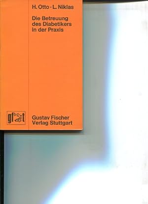 Seller image for Die Betreuung des Diabetikers in der Praxis. Gustav-Fischer-Taschenbcher Medizin. for sale by Antiquariat Buchkauz
