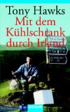Seller image for Mit dem Khlschrank durch Irland. for sale by Antiquariat Buchkauz