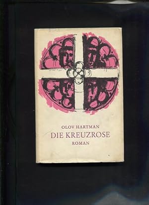 Bild des Verkufers fr Die Kreuzrose Roman zum Verkauf von Antiquariat Buchkauz