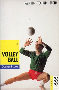 Bild des Verkufers fr Volleyball rororo ; 7011 : rororo Sport : Training, Technik, Taktik zum Verkauf von Antiquariat Buchkauz