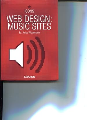 Web design: Music sites. Deutsch, englisch, französisch. French transl.: Martine Joulia . Ed. Jul...