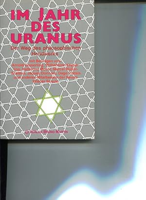 Bild des Verkufers fr Im Jahr des Uranus. Der Weg des philosophischen Handwerks. Neue Wiener Schule zum Verkauf von Antiquariat Buchkauz