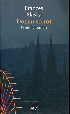 Bild des Verkufers fr Donau so rot. Kriminalroman. zum Verkauf von Antiquariat Buchkauz