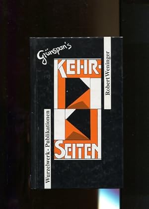 Bild des Verkufers fr Grnspan's Kehr-Seiten. Reine Poeterei. Hirngespinste & Trumereien, Verse & Kurzgeschichten, Hhenflge aus dem Untergrund, zusammengetragen aus den Jahren 1971 - 1990. zum Verkauf von Antiquariat Buchkauz