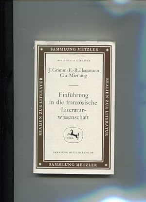 Bild des Verkufers fr Einfhrung in die franzsische Literaturwissenschaft. Sammlung Metzler, Band 148, Abt. B, Literaturwissenschaftl. Methodenlehre. zum Verkauf von Antiquariat Buchkauz