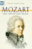 Bild des Verkufers fr Mozart. Der Genius der Musik. Zeittafel, Stammtafel, Bibliogr. und Werkverz. wurden von Gnter Pssiger erarb., Heyne-Bcher : 19, Heyne-Sachbuch ; Nr. 594 zum Verkauf von Antiquariat Buchkauz