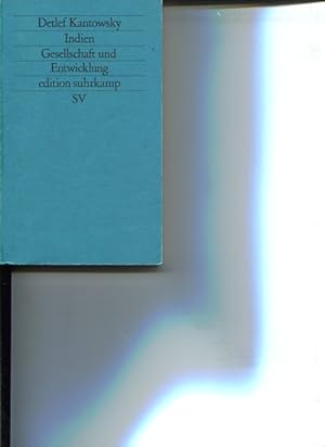 Seller image for Indien. Gesellschaft und Entwicklung. Edition Suhrkamp 1424. Neue Folge Bd. 424. for sale by Antiquariat Buchkauz