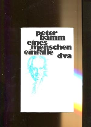 Bild des Verkufers fr Eines Menschen Einflle. Hrsg. von Walter Stehli. zum Verkauf von Antiquariat Buchkauz