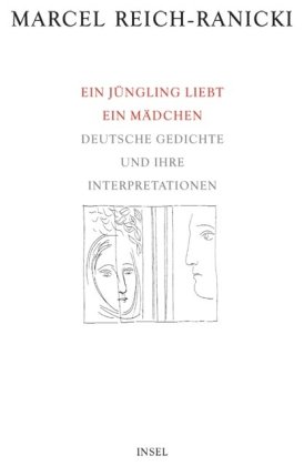 Bild des Verkufers fr Ein Jngling liebt ein Mdchen. Deutsche Gedichte und ihre Interpretationen. zum Verkauf von Antiquariat Buchkauz