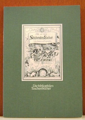 Seller image for Alte und neue Studentenlieder. Die bibliophilen Taschenbcher Bd. 13 for sale by Antiquariat Buchkauz
