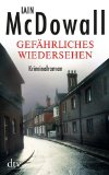 Seller image for Gefhrliches Wiedersehen : Kriminalroman. Dt. von Werner Lcher-Lawrence. dtv 21124. for sale by Antiquariat Buchkauz