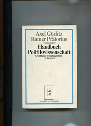 Bild des Verkufers fr Handbuch Politikwissenschaft. Grundlagen - Forschungsstand - Perspektiven. Rowohlts Enzyklopdie 432. zum Verkauf von Antiquariat Buchkauz