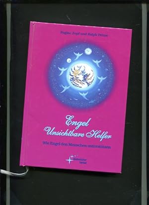 Seller image for Engel - unsichtbare Helfer - wie Engel den Menschen untersttzen. for sale by Antiquariat Buchkauz
