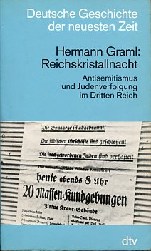 Bild des Verkufers fr Reichskristallnacht - Antisemitismus und Judenverfolgung im Dritten Reich. dtv 4519. zum Verkauf von Antiquariat Buchkauz