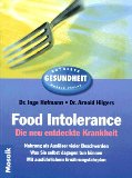 Seller image for Food intolerance - die neu entdeckte Krankheit. Ratgeber Gesundheit. for sale by Antiquariat Buchkauz
