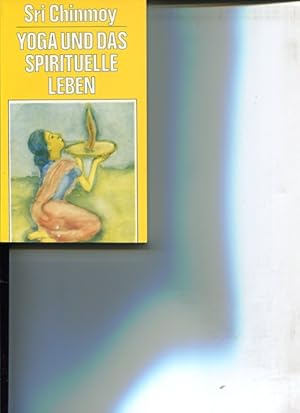 Bild des Verkufers fr Yoga und das spirituelle Leben. zum Verkauf von Antiquariat Buchkauz