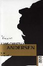 Bild des Verkufers fr Hans Christian Andersen. Eine Biographie. Aus dem Engl. von Gertrud Baruch. Rororo 13077. zum Verkauf von Antiquariat Buchkauz