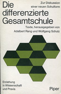 Imagen del vendedor de Die differenzierte Gesamtschule - Zur Diskussion e. neuen Schulform; Texte. Erziehung in Wissenschaft und Praxis 8. a la venta por Antiquariat Buchkauz