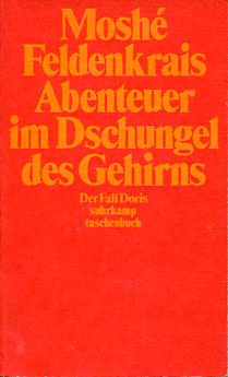 Seller image for Abenteuer im Dschungel des Gehirns - Der Fall Doris. for sale by Antiquariat Buchkauz