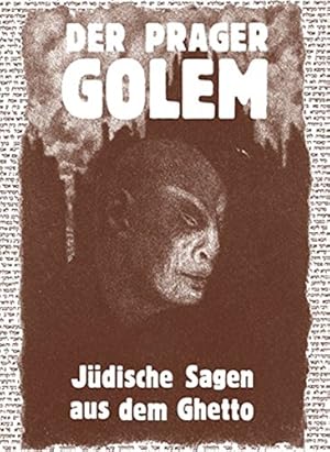 Bild des Verkufers fr Der Prager Golem - Jdische Sagen aus dem Ghetto. zum Verkauf von Antiquariat Buchkauz