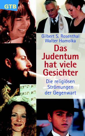 Immagine del venditore per Das Judentum hat viele Gesichter. Die religisen Strmungen der Gegenwart. venduto da Antiquariat Buchkauz
