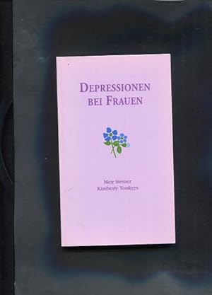 Bild des Verkufers fr Depressionen bei Frauen - Aktive Strungen im Zusammenhang mit dem Reproduktionszyklus bei Frauen. zum Verkauf von Antiquariat Buchkauz