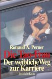 Seller image for Die Tao-Frau - Der weibliche Weg zur Karriere. Beck'sche Reihe BsR 1221. for sale by Antiquariat Buchkauz