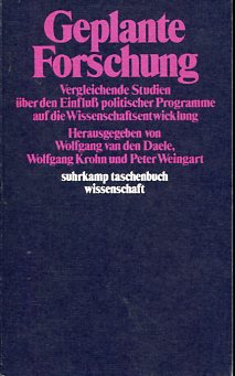 Bild des Verkufers fr Geplante Forschung - Vergleichende Studien ber d. Einfluss politischer Programme auf d. Wissenschaftsentwicklung Suhrkamp-Taschenbcher Wissenschaft stw 229. zum Verkauf von Antiquariat Buchkauz